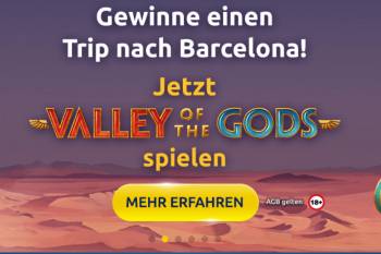 Spiele Valley of Gods und gewinne ein Wochenende in Barcelona